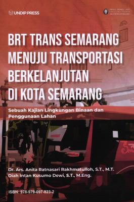 BRT Trans Semarang Menuju Transportasi Berkelanjutan Di Kota Semarang