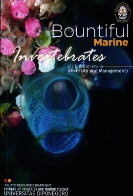 Bountiful Marine Invertebrates in Indonesia (Diversity and Management)