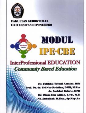 MODUL IPE-CBE INTERPROFESSIONAL EDUCATION COMMUNITY BASED EDUCATION