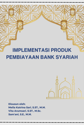 Implementasi Produk Pembiayaan Bank Syariah